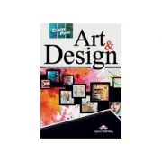 Curs limba engleza Career Paths Art &amp; Design Pachetul elevului - Virginia Evans