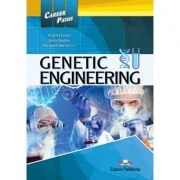 Curs limba engleza Career Paths Genetic Engineering Student's Book with Digibooks App - Virginia Evans, Jenny Dooley, Elizabeth Norton