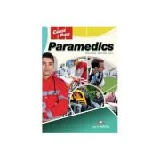 Curs limba engleza Career Paths Paramedics Student's Book with Digibooks App - Jenny Dooley, Alisha Clark
