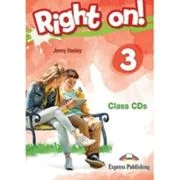 Curs Limba Engleza Right On 3. Audio CD la manual - Jenny Dooley