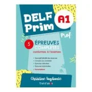 Curs limba franceza Nouveau DELF Prim A1 5 epreuves professeur