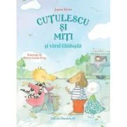 Cutulescu si Miti si varul Ghidusila - James Howe, Marie-Louise Gay