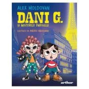 Dani G. si misterele Parisului - Alex Moldovan