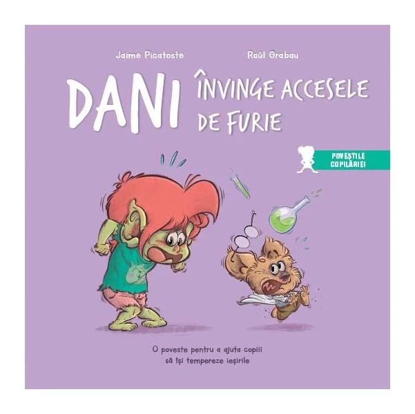 Dani învinge accesele de furie - Hardcover - Jaime Picatoste - Linghea