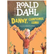 Danny, campionul lumii (format mare) - Roald Dahl