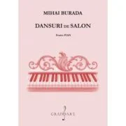 Dansuri de salon pentru pian - Mihai Burada