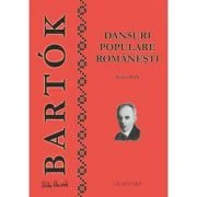 Dansuri populare romanesti pentru pian - Bela Bartok
