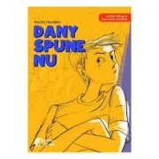 Dany spune nu! - Rachel Hausfater