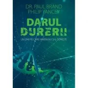 Darul durerii - Philip Yancey