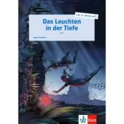 Das Leuchten in der Tiefe. Schülerarbeitsheft + Online-Material - Ingala Straßer
