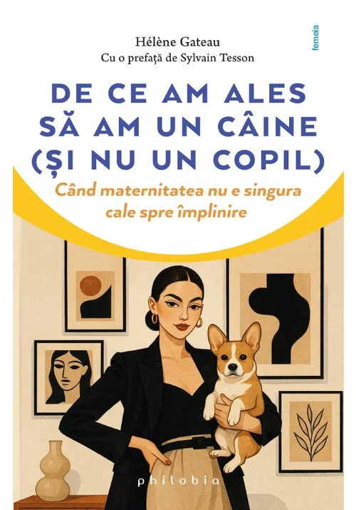 De ce am ales sa am un caine (si nu un copil)