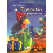 De Craciun, Rasputin gaseste fericirea - Isabel Abedi