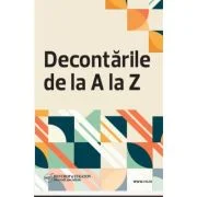 Decontarile de la A la Z