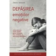 Depasirea emotiilor negative - Dmitry Semenik
