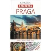 Descopera Praga - trasee ideale prin oras