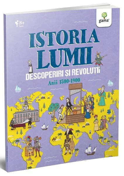 Descoperiri și revoluții (Vol. 3) - Paperback brosat - Bogdan Ghiurco - Gama
