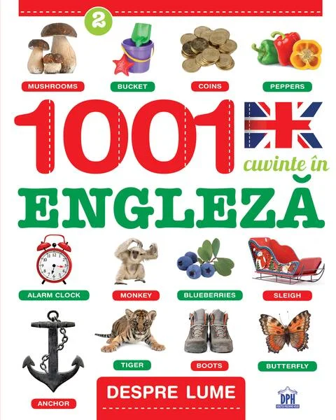 Despre lume. 1001 cuvinte în Engleză - Paperback brosat - *** - Didactica Publishing House