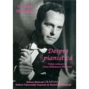 Despre Pianistica - Corneliu Gheorghiu
