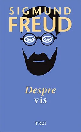 Despre vis - Sigmund Freud