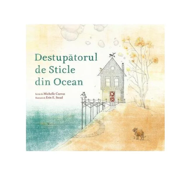 Destupătorul de Sticle din Ocean - Hardcover - Michelle Cuevas - Vlad și Cartea cu Genius