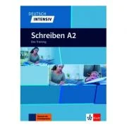 Deutsch intensiv Schreiben A2. Das Training - Christian Seiffert