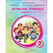 Dezvoltare personala. Manual clasa a 2-a - Adina Grigore