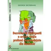 Dezvoltarea inteligenta a ariilor rurale profund dezavantajate din Romania - George Secareanu