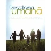Dezvoltarea umana - Diane E. Papalia, Sally Wendkos Olds, Ruth Duskin Feldman