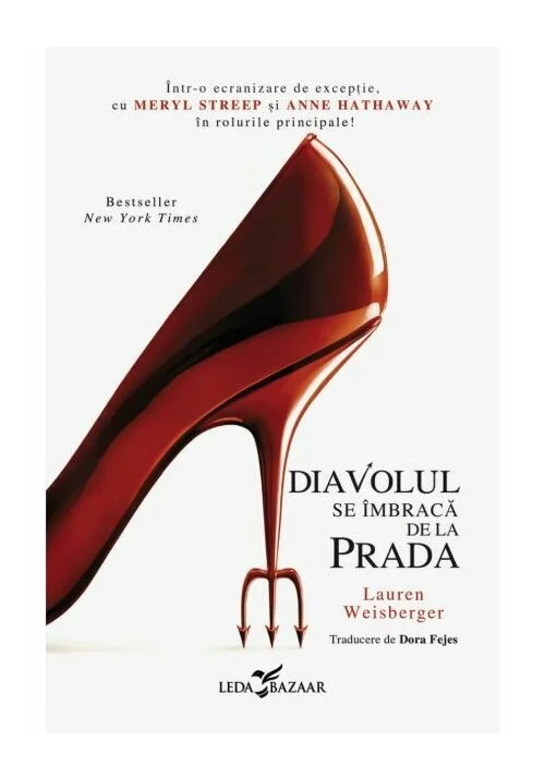 Diavolul se imbraca de la Prada (primul volum al seriei „Diavolul se imbraca de la Prada”)