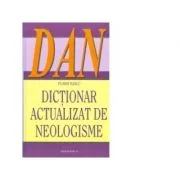 Dictionar actualizat de neologisme - Florin Marcu