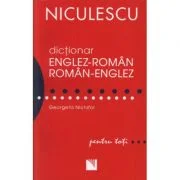Dictionar englez-roman/roman-englez. Pentru toti (Georgeta Nichifor)