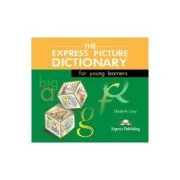 Dictionar ilustrat The Express Picture Dictionary for young learners. Audio CD (set 3 CD) - Elizabeth Gray