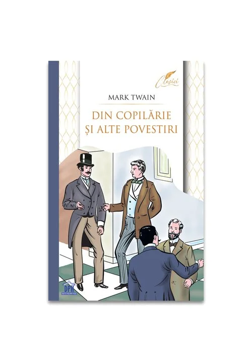 Din copilarie si alte povestiri