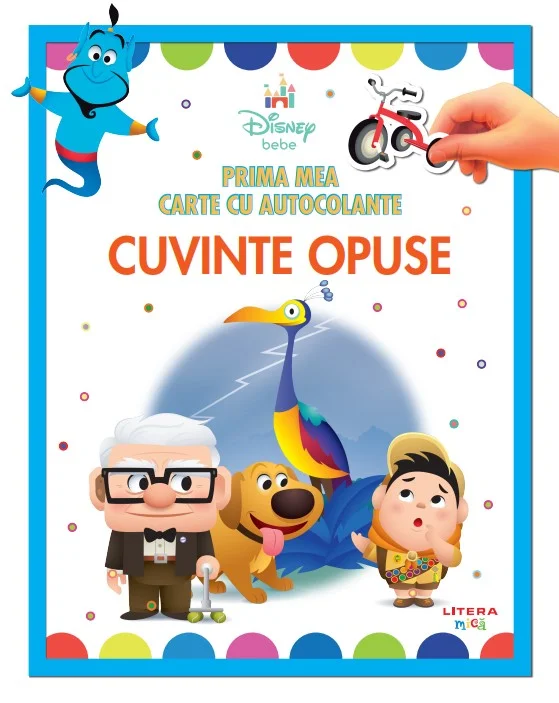Disney bebe. Prima mea carte cu autocolante. Cuvinte opuse