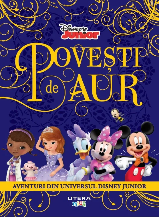 Disney. Povesti de aur. Aventuri din universul Disney Junior