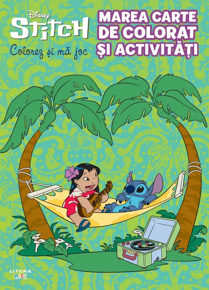 Disney. Stitch. Marea carte de colorat si activitati. Colorez si ma joc