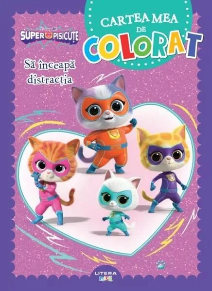 Disney. Superpisicuțe. Cartea mea de colorat. Să înceapă distracția - Paperback - Disney - Litera mică