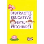 Distractie educativa pentru prichindei. Volumul 2
