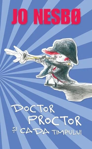 Doctor Proctor şi cada timpului - Paperback brosat - Jo Nesbø - RAO