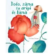 Dodo, zana cu aripi de lana - Cristiana Soriano