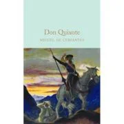 Don Quixote - Miguel De Cervantes