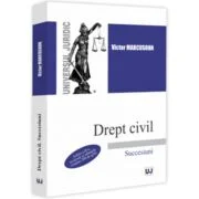 Drept civil. Succesiuni. Editia a 2-a, revazuta si adaugita - Victor Marcusohn