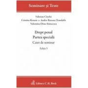 Drept penal. Partea speciala. Caiet de seminar. Editia 5 - Andra-Roxana Trandafir