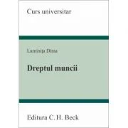 Dreptul muncii - Luminita Dima