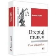 Dreptul munciit - Romulus Gidro