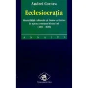 Ecclesiocratia - Andrei Cornea