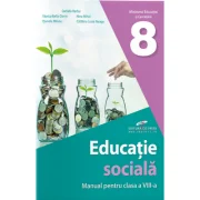 Educatie sociala. Manual pentru clasa a 8-a - Daniela Barbu, Viorica-Bella Dorin