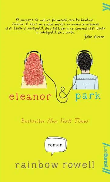 Eleanor și Park - PB - Paperback - Rainbow Rowell - Young Art
