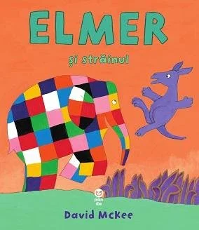 Elmer și străinul - David McKee