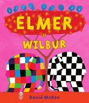 Elmer și Wilbur - David McKee